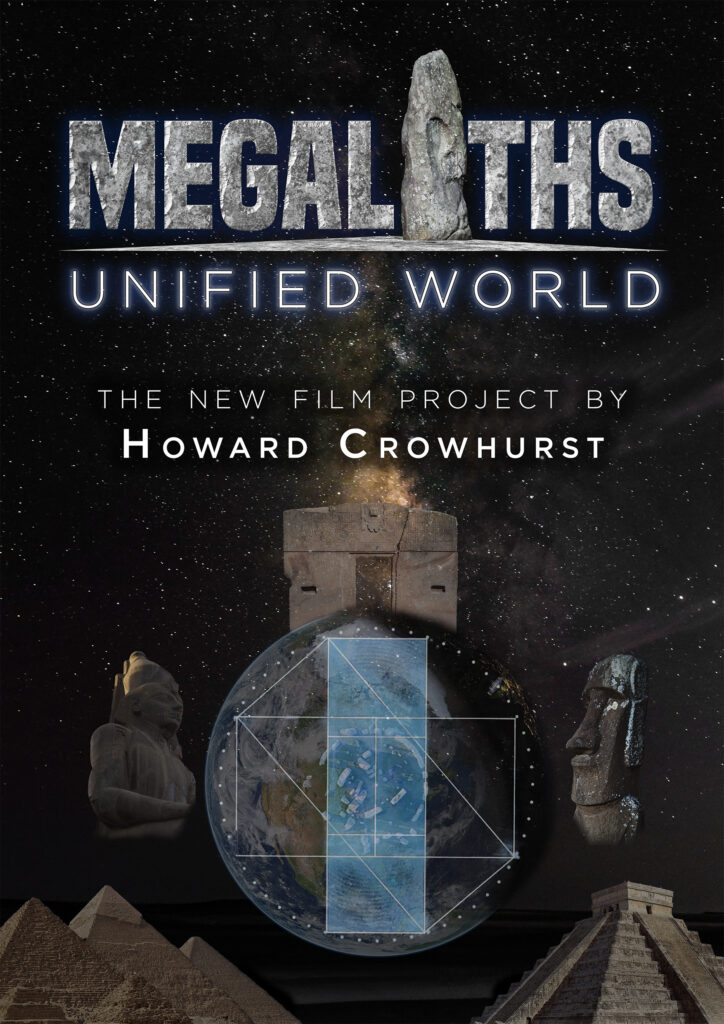 Megaliths Unified World poster a New Film by book cover by Howard Crowhurst